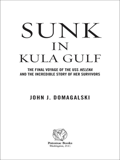 Title details for Sunk in Kula Gulf by John J. Domagalski - Available